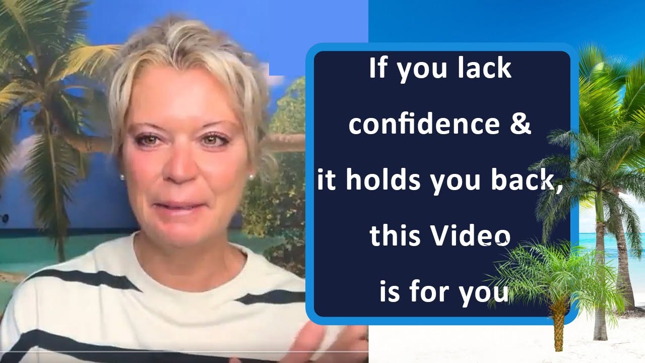 If you lack confidence & it holds you back, this Video is for you
